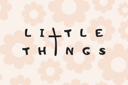 Little things